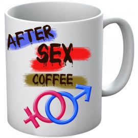 After Sex Coffee Cup